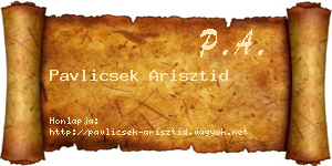 Pavlicsek Arisztid névjegykártya